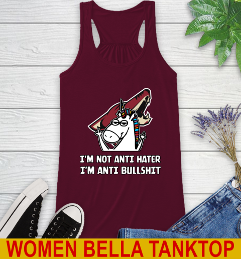 Arizona Coyotes NHL Hockey Unicorn I'm Not Anti Hater I'm Anti Bullshit Racerback Tank 3