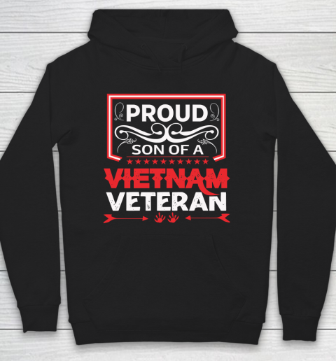Veteran Shirt Proud son of a Vietnam Veteran Father's Day Hoodie