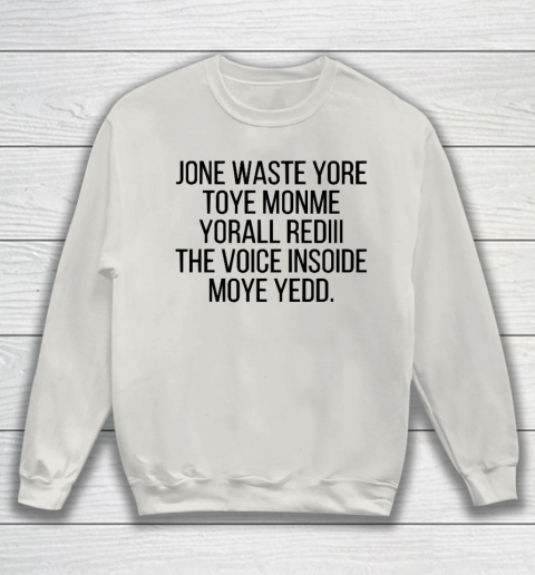 Blink 182 I Miss You Funny Jone Waste Yore Sweatshirt 8