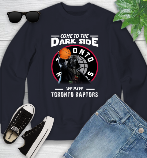 NBA Come To The Dark Side We Have Toronto Raptors Star Wars Darth Vader Basketball Youth Sweatshirt 2