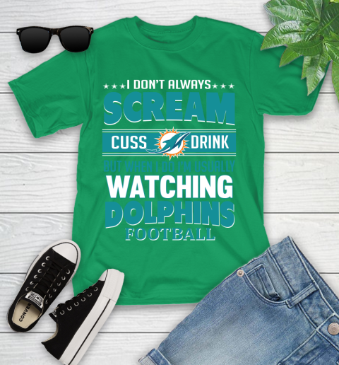 Miami Dolphins NFL Football I Scream Cuss Drink When I'm Watching My Team Youth T-Shirt 8
