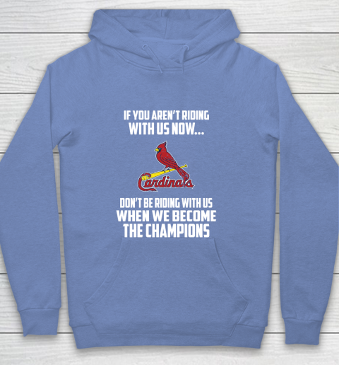 MLB St.Louis Cardinals Baseball We Become The Champions Youth Hoodie 8