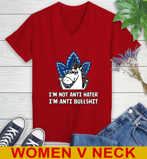 Toronto Maple Leafs NHL Hockey Unicorn I'm Not Anti Hater I'm Anti Bullshit Women's V-Neck T-Shirt 12