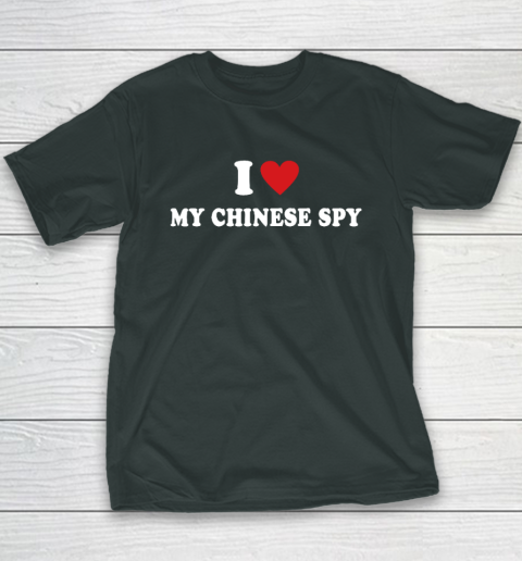 I Love My Chinese Spy I Heart My Chinese Spy Youth T-Shirt 3
