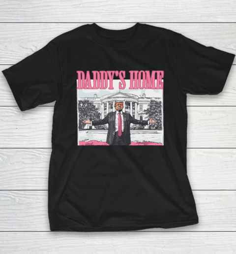 Funny Trump Pink Daddys Home Trump 2024 Youth T-Shirt