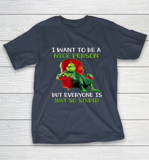 Tee Christmas Grinch Xmas funny quotes T-Shirt 3