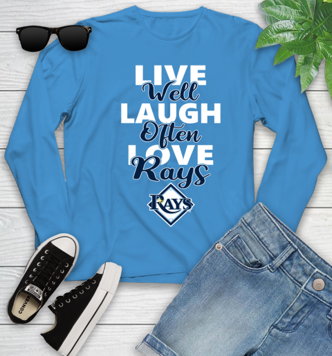 MLB Baseball Tampa Bay Rays Live Well Laugh Often Love Shirt Youth Long Sleeve 7