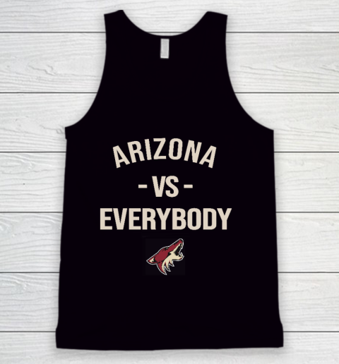 Arizona Coyotes Vs Everybody Tank Top