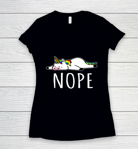 Nope Unicorn T Shirt Nah Not Gonna Do It Funny Lazy Gift Women's V-Neck T-Shirt