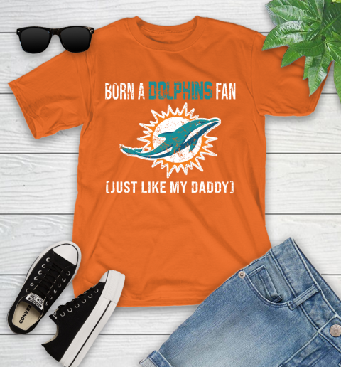 NFL Miami Dolphins Football Loyal Fan Just Like My Daddy Shirt Youth T-Shirt 8