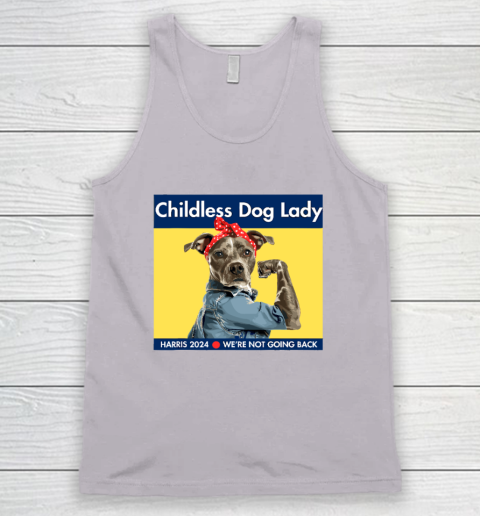 Childless Dog Lady Is Voting Kamala Election Usa 2024 Tank Top 2