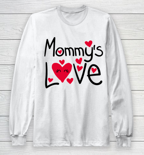 Mother's Day Funny Gift Ideas Apparel  Mommy's love T Shirt Long Sleeve T-Shirt