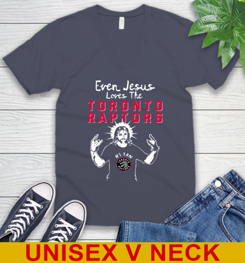Toronto Raptors NBA Basketball Even Jesus Loves The Raptors Shirt V-Neck T-Shirt 7