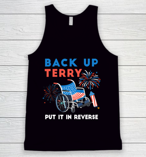 Back Up Terry Put It In Reverse Fireworks Independence Day Tank Top