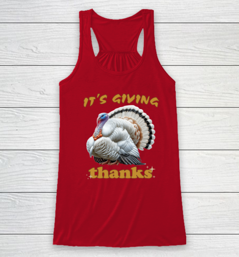 It's Giving Thanks Turkey Thanksgiving Racerback Tank 3