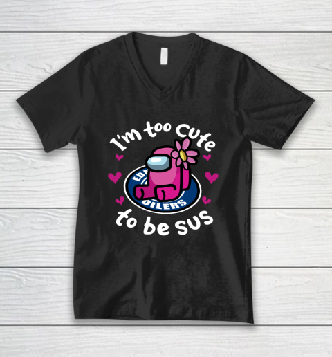 Edmonton Oilers NHL Ice Hockey Among Us I Am Too Cute To Be Sus V-Neck T-Shirt
