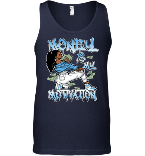 Jordan 1 Off White UNC Matching Sneaker Tshirt For Woman For Girl Money Is My Motivation White Jordan Shirt