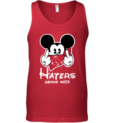 MLB Boston Red Sox Haters Gonna Hate Mickey Mouse Disney Baseball T-Shirt  Sweatshirt Hoodie