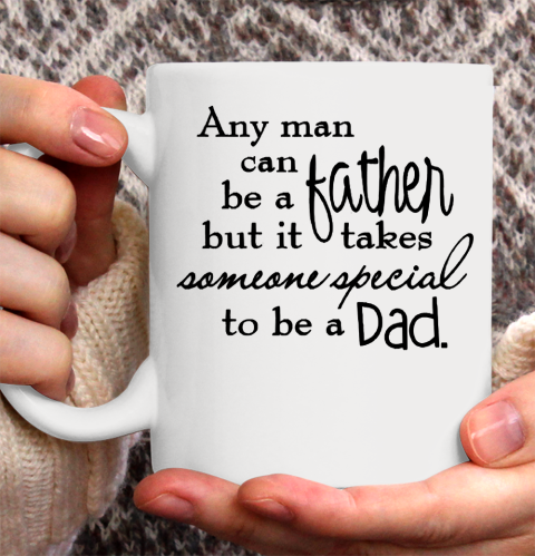 Father's Day Funny Gift Ideas Apparel  father day Ceramic Mug 11oz