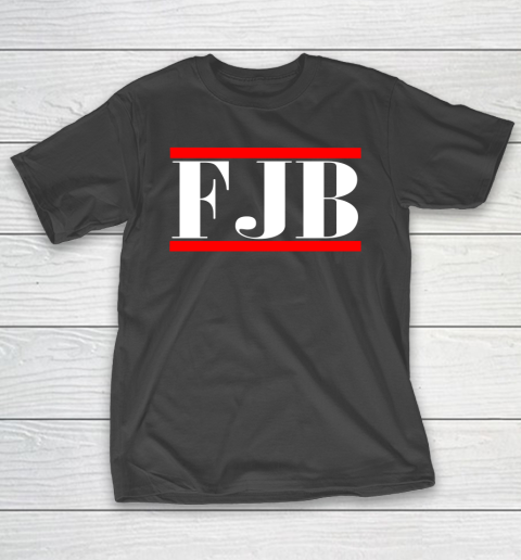 FJB Fuck Joe Biden Anti Biden T-Shirt