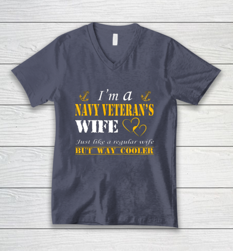 Womens I am a Navy veterans wife t shirt Navy veteran V-Neck T-Shirt 7