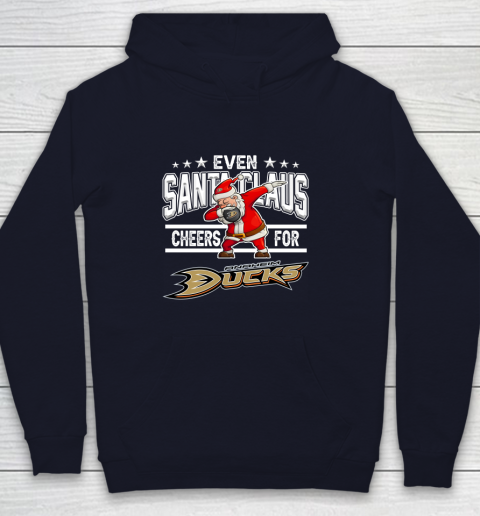 Anaheim Ducks Even Santa Claus Cheers For Christmas NHL Youth Hoodie 2