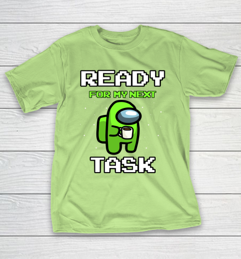 Among Us Shirt Ready For Work Green T-Shirt 6