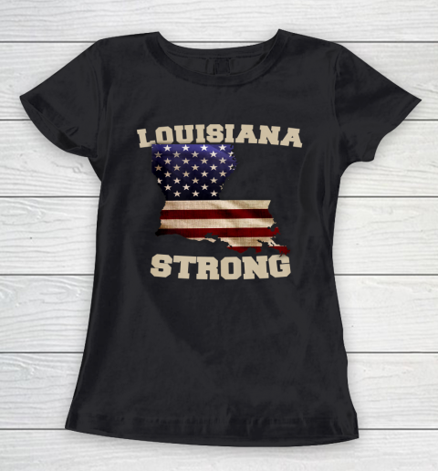 Louisiana Strong T Shirt Proud Louisiana Women's T-Shirt