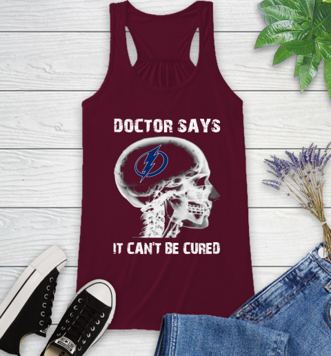 NHL Tampa Bay Lightning Hockey Skull It Can't Be Cured Shirt Racerback Tank 2