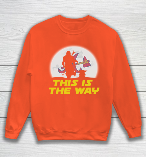 Atlanta Braves MLB Baseball Star Wars Yoda And Mandalorian This Is The Way Sweatshirt 3