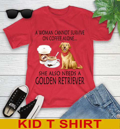 Women cannot survive on coffee alone she also need a GOLDEN tshirt 93