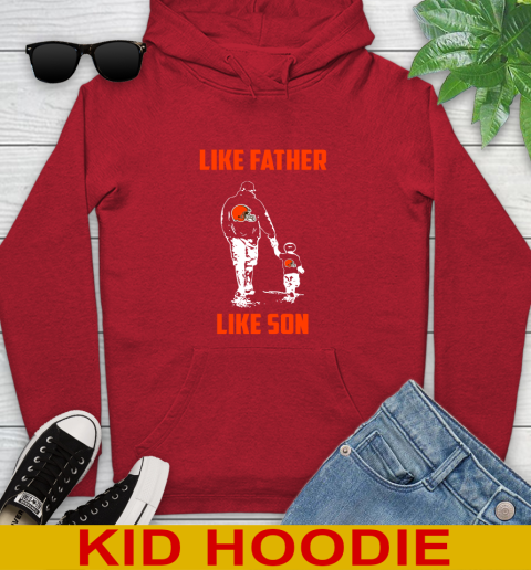 Cleveland Browns NFL Football Like Father Like Son Sports Youth Hoodie 11