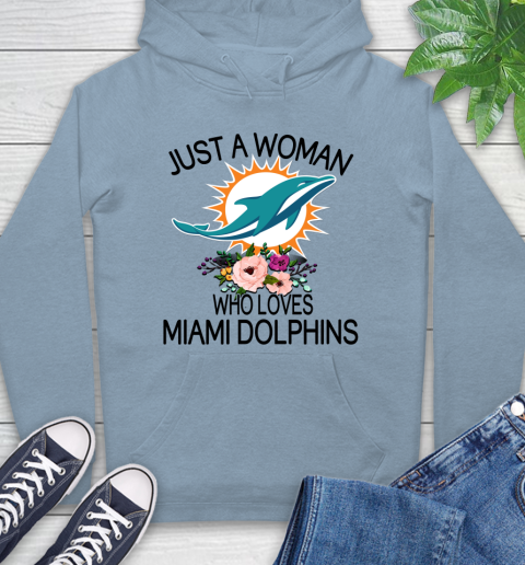 NFL Just A Woman Who Loves Miami Dolphins Football Sports Hoodie 6
