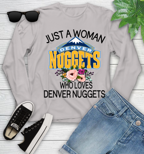 NBA Just A Woman Who Loves Denver Nuggets Basketball Sports Youth Long Sleeve 9