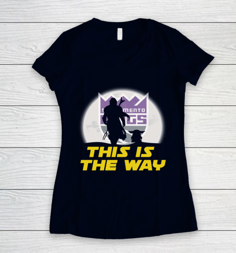 Sacramento Kings NBA Basketball Star Wars Yoda And Mandalorian This Is The Way Women's V-Neck T-Shirt 2