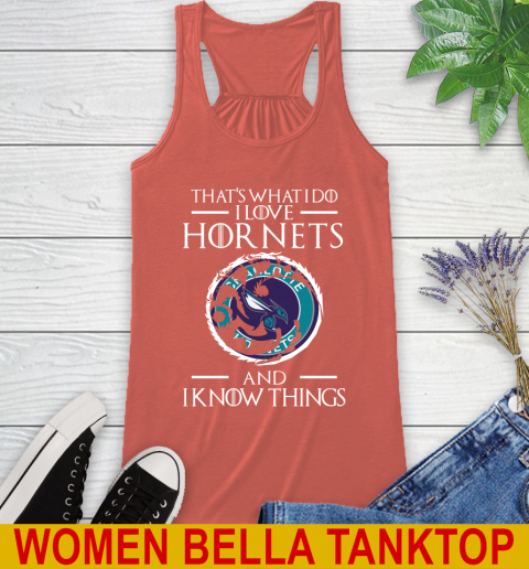 Charlotte Hornets NBA Basketball That's What I Do I Love My Team And I Know Things Game Of Thrones 39