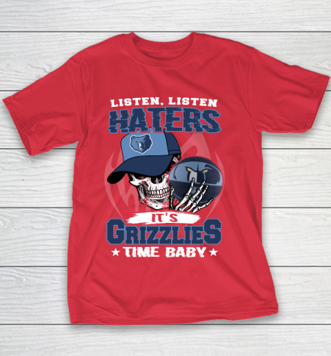Listen Haters It is GRIZZLIES Time Baby NBA Youth T-Shirt 7