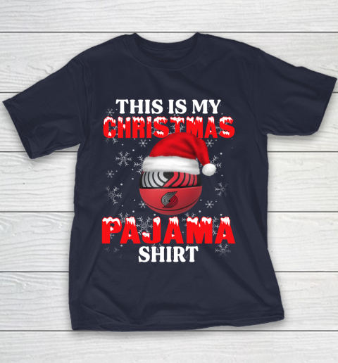 Portland Trail Blazers This Is My Christmas Pajama Shirt NBA Youth T-Shirt 2