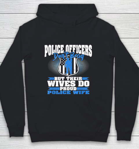 Thin Blue Line Shirt Police Officers Don't Brag Thin Blue Line Proud Police Wife Youth Hoodie