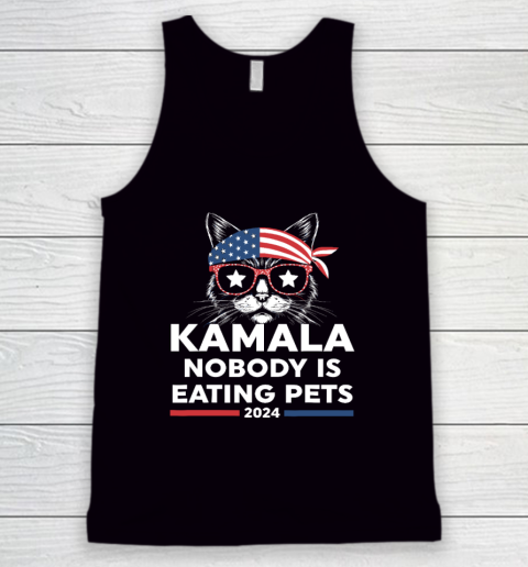 Harris Walz 2024  Nobody Is Eating Pets Tank Top