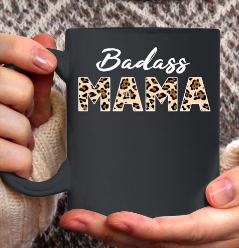 Mother's Day Gift Badass Mama Leopard Print Ceramic Mug 11oz