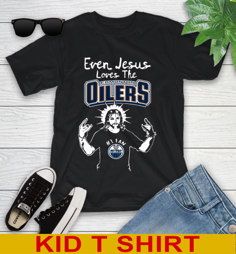 Edmonton Oilers NHL Hockey Even Jesus Loves The Oilers Shirt Youth T-Shirt