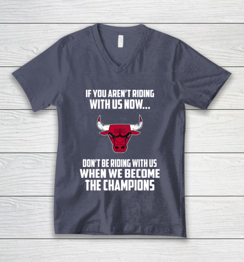 NBA Chicago Bulls Basketball We Become The Champions V-Neck T-Shirt 7