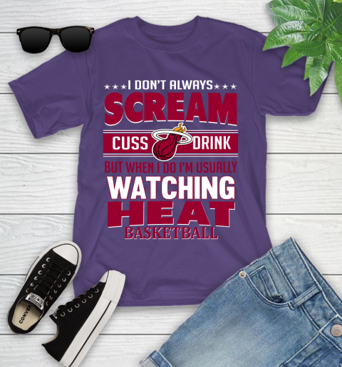 Miami Heat NBA Basketball I Scream Cuss Drink When I'm Watching My Team Youth T-Shirt 3