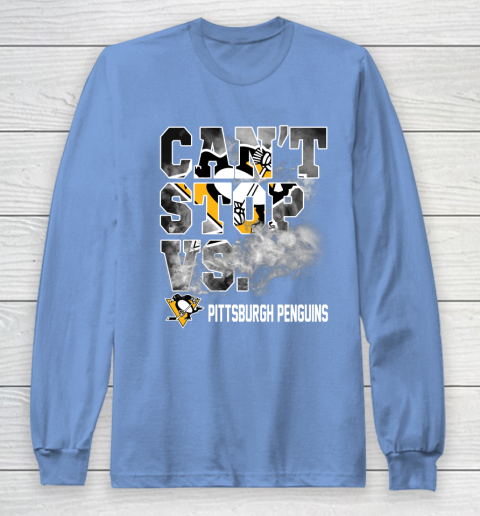 NHL Pittsburgh Penguins Hockey Can't Stop Vs Long Sleeve T-Shirt 8