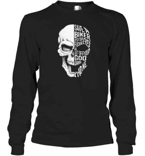 Save A Biker Long Sleeve T-Shirt