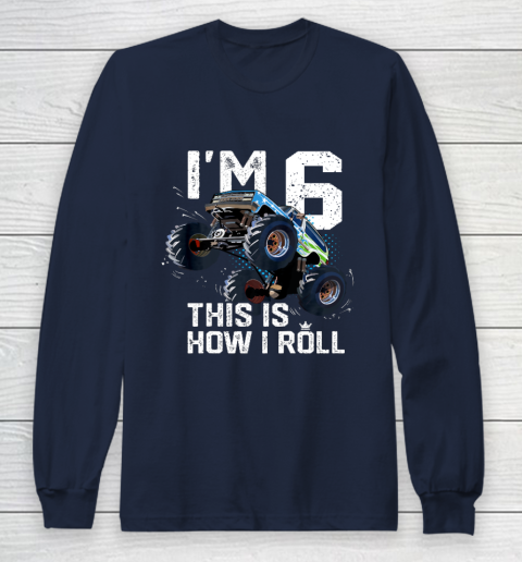 This Is How I Roll Monster Truck 6th Birthday Shirt Boy Gift This Is How I Roll Monster Truck 6th Birthday Shirt Boy Gift