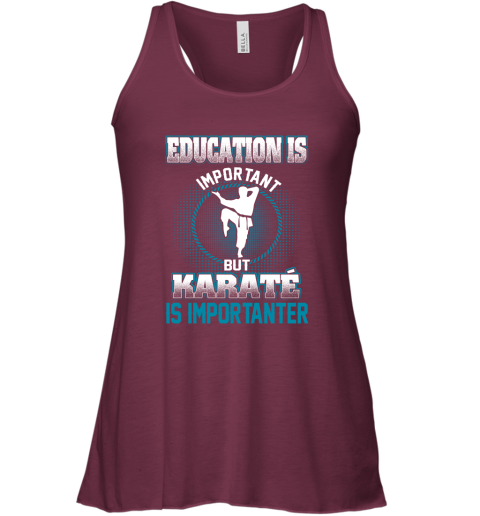 Education Is Important But Karate Is Importanter Racerback Tank 2