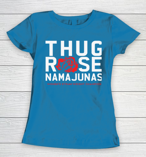 Thug Rose Namajunas Classic Women's T-Shirt 6