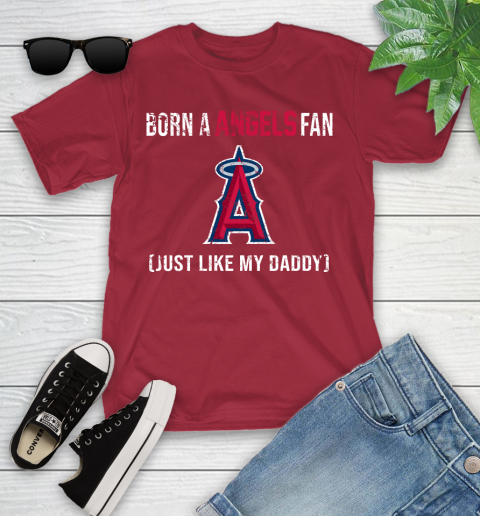 MLB Baseball Los Angeles Angels Loyal Fan Just Like My Daddy Shirt Youth T-Shirt 12